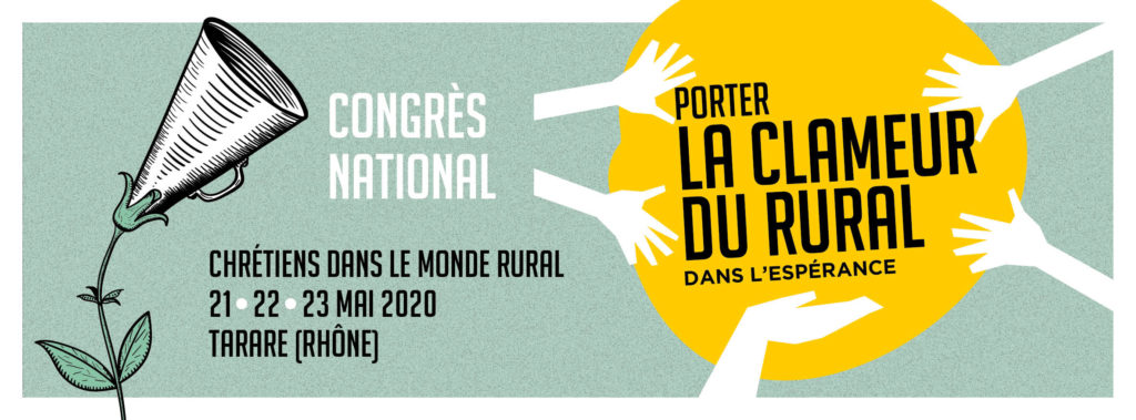 Aller porter la clameur du monde rural, solidaire et engagée !