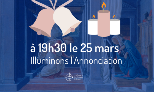 Fête de l’Annonciation – mercredi 25 mars 2020