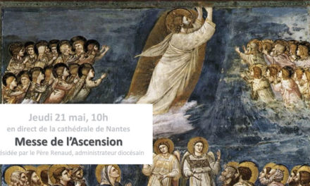 Messe de l&rsquo;Ascension à la Cathédrale de Nantes
