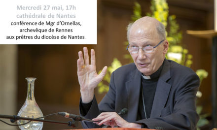 27 mai 2020 : Conférence de Mgr d&rsquo;Ornellas