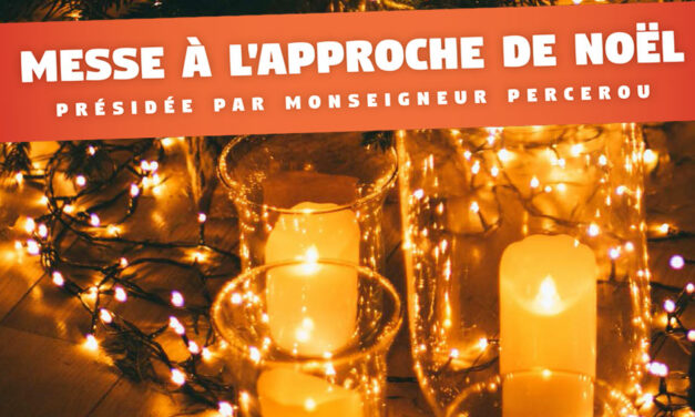 Messe à l&rsquo;approche de Noël