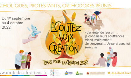 « Écoutez la voix de la Création »