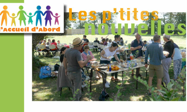 Les p&rsquo;tites nouvelles de l&rsquo;Accueil d&rsquo;Abord