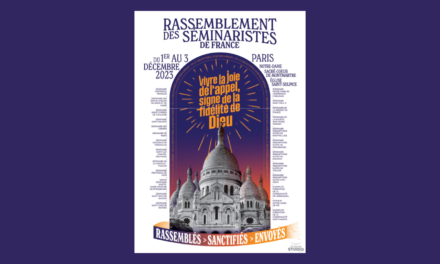 A l&rsquo;occasion du pèlerinage national des séminaristes