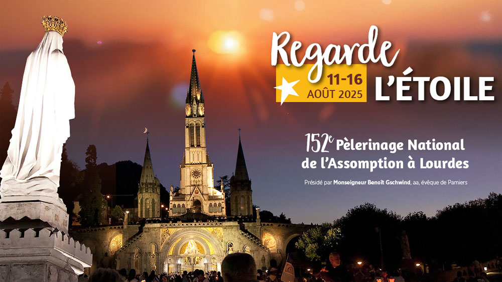 152e pèlerinage national de l&rsquo;Assomption à Lourdes