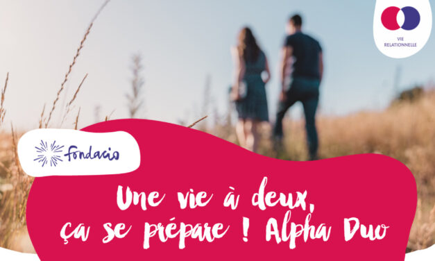 Une vie à deux, ça se prépare !