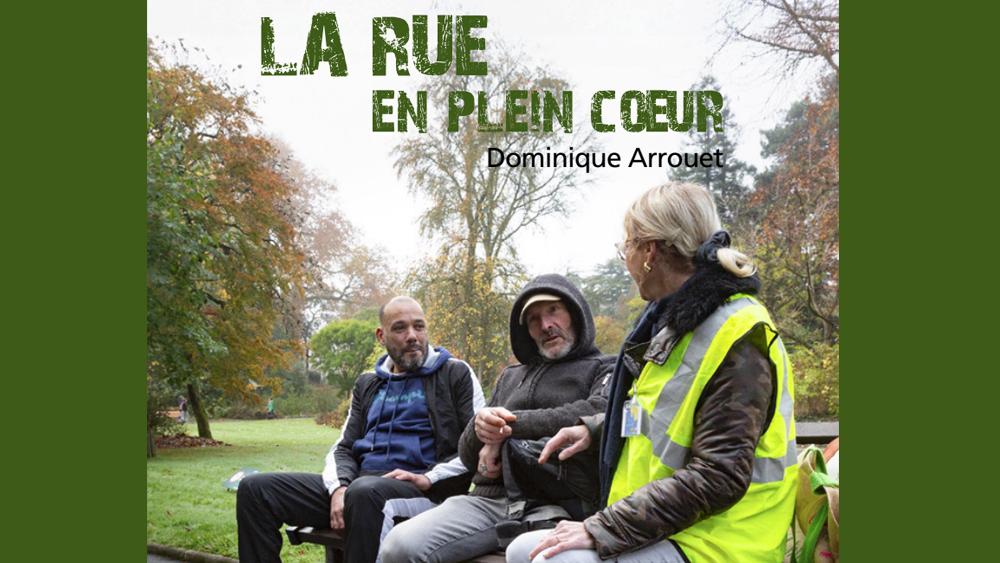 « La rue en plein cœur » par Dominique Arrouet