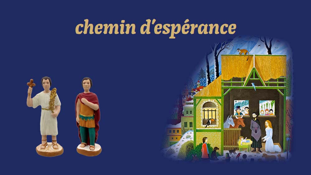 Vers Noël, guidés par l&rsquo;espérance